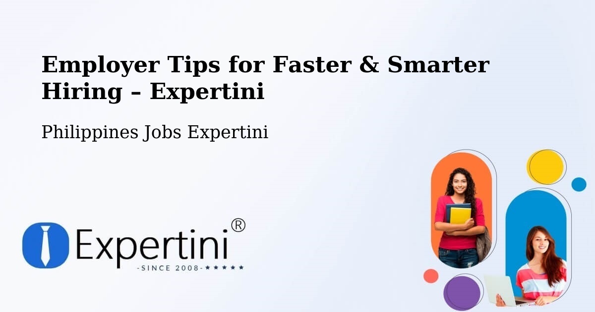 Employer Tips for Hiring & Recruitment – Cagayan - Cagayan, Philippines Jobs Expertini