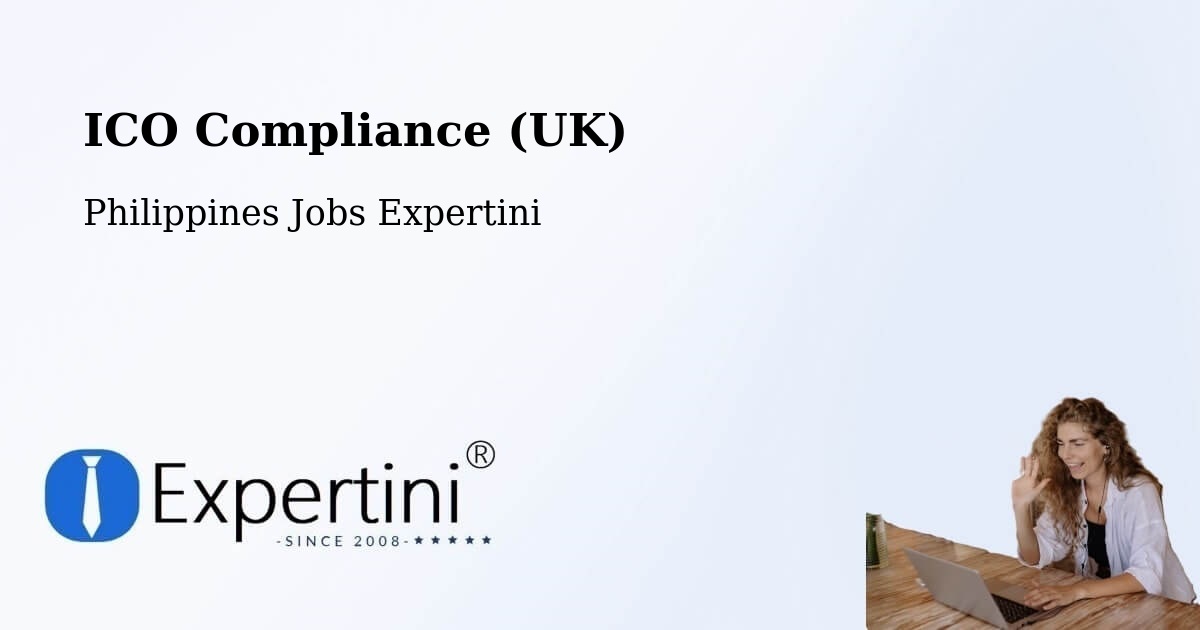 UK Data Protection & ICO Compliance – Cagayan - Philippines Jobs Expertini